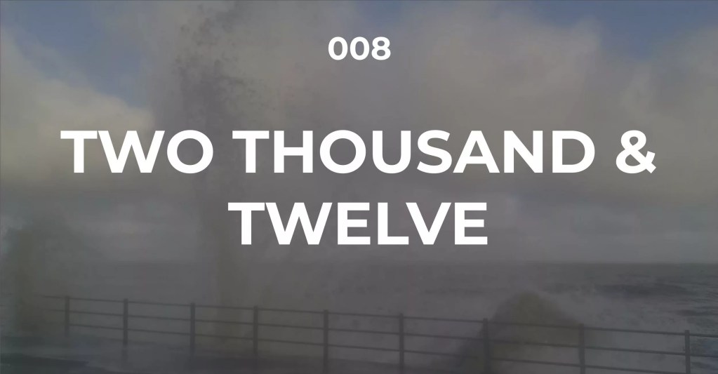 two thousand & twelve