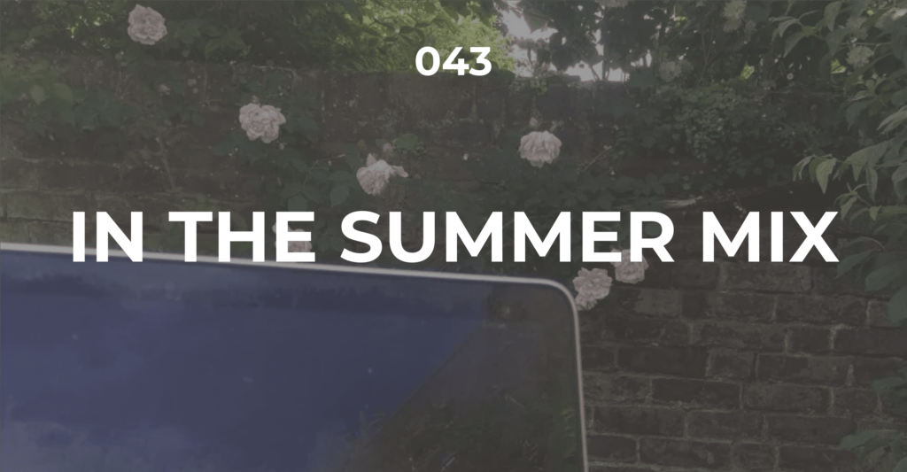 In the summer mix