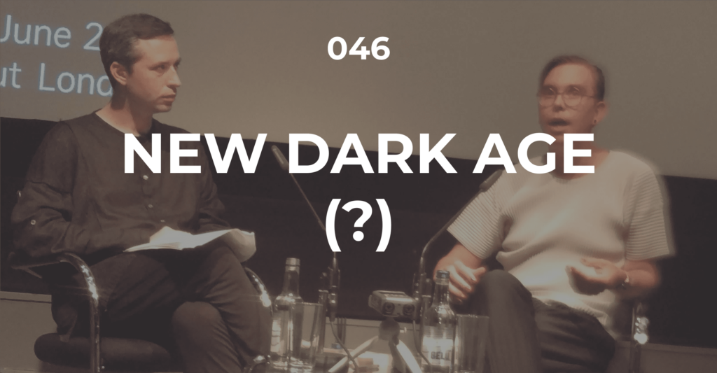 New Dark Age (?)