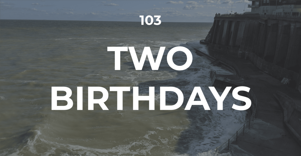 Two Birthdays