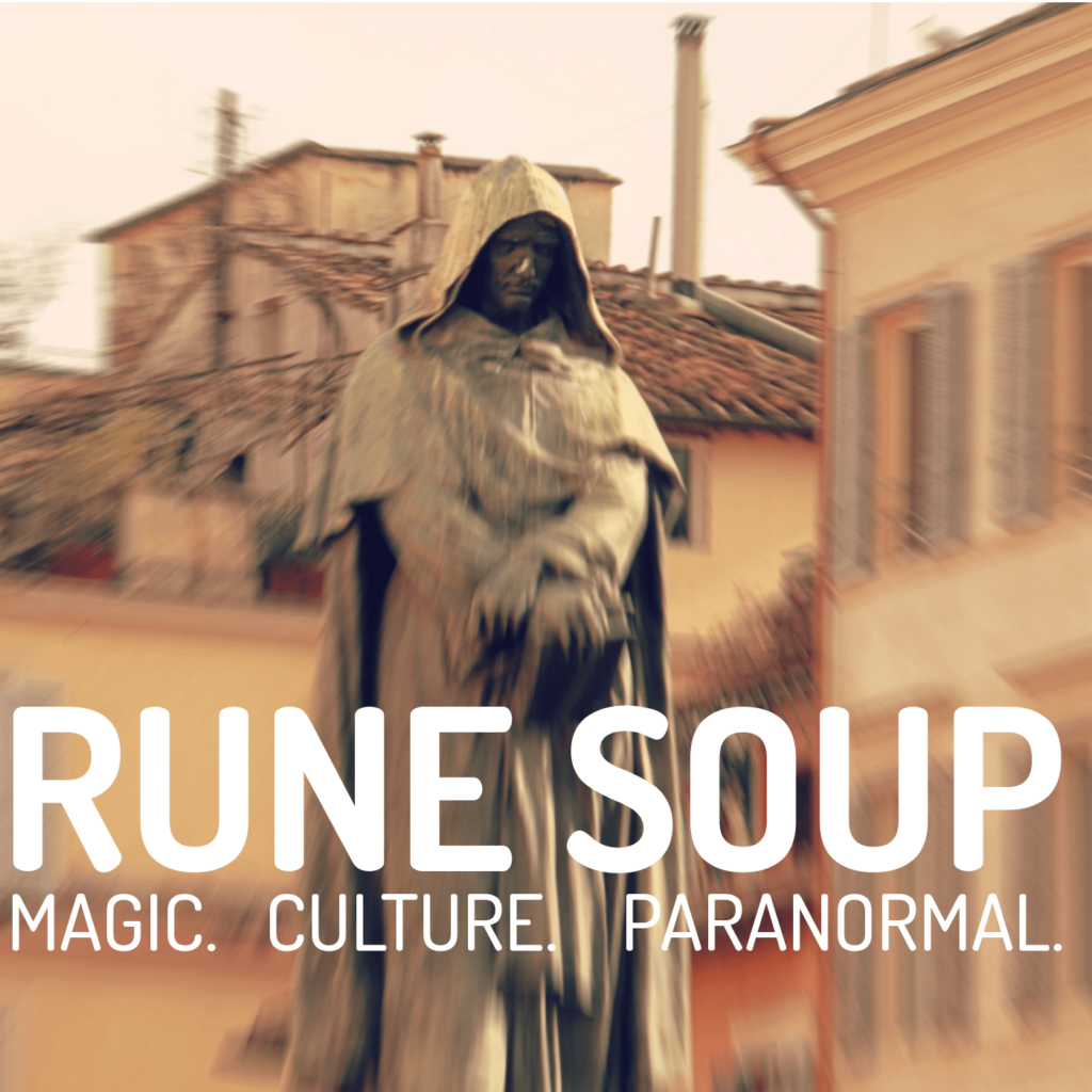 Rune Soup podcast cover - a sepia-toned image of a hooded statue in a city square. Text: RUNE SOUP MAGIC. CULTURE. PARANORMAL.