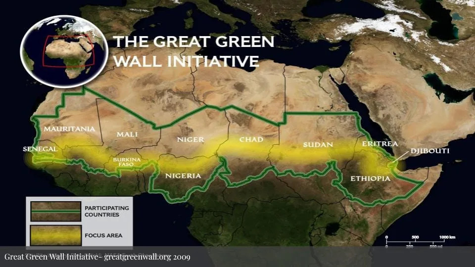 Great Green Wall Initiative map from 2009 showing participating African countries and focus area spanning the Sahel region across the continent