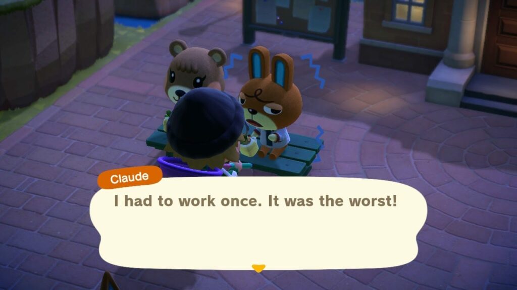 Screenshot from Animal Crossing game showing two cartoon characters with text bubble saying "I had to work once. It was the worst!"