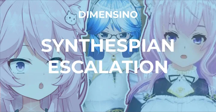 Synthespian Escalation