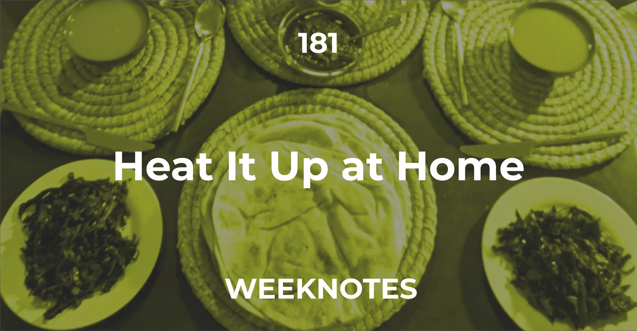 Heat It Up at Home