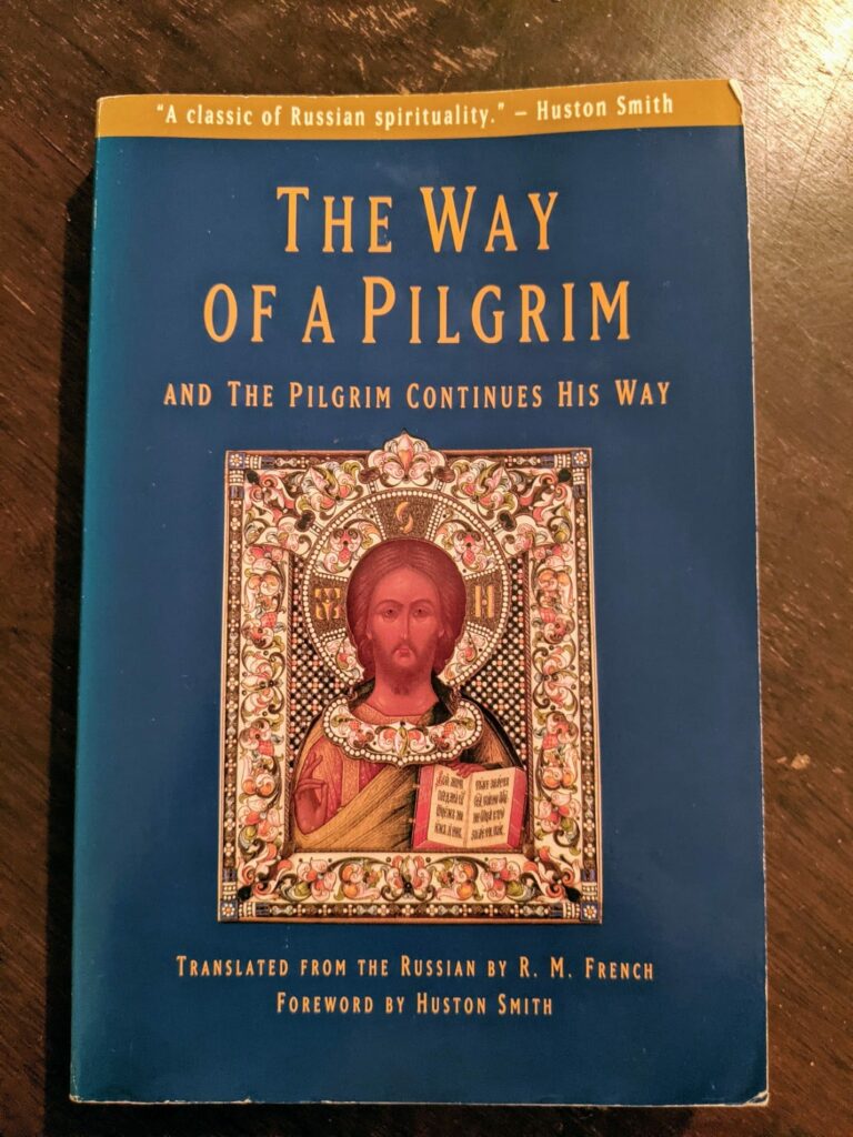 Book cover of "The Way of a Pilgrim and The Pilgrim Continues His Way" - teal blue cover with Orthodox religious icon art