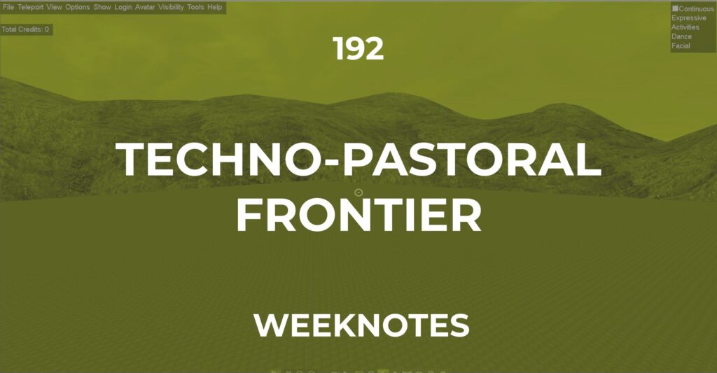 Techno-Pastoral Frontier