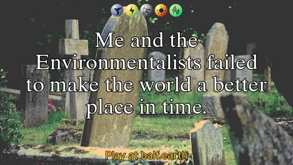 Featured image for Me and the Environmentalists failed to make the world a better place in time. - Weathered headstones in a graveyard with environmental icons.