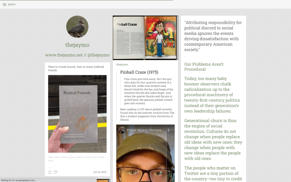 Screenshot of the thejaymo.net website showing a grid of blog posts, including a photo of the book "Radical Friends", a magazine clipping titled "Pinball Craze (1975)", and a text column titled "Our Problems Aren't Procedural".