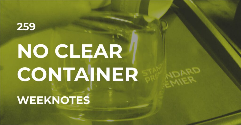 No Clear Container