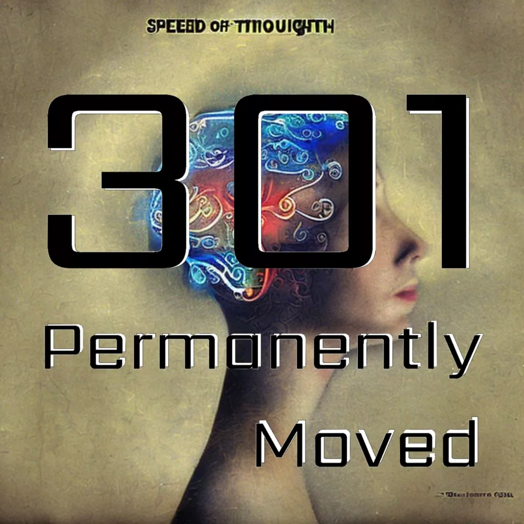 301 permanently moved podcast cover - Text reads SPEED OF THOUGHT, 301 Permanently Moved. A profile of a person with glowing colorful swirls inside their head.