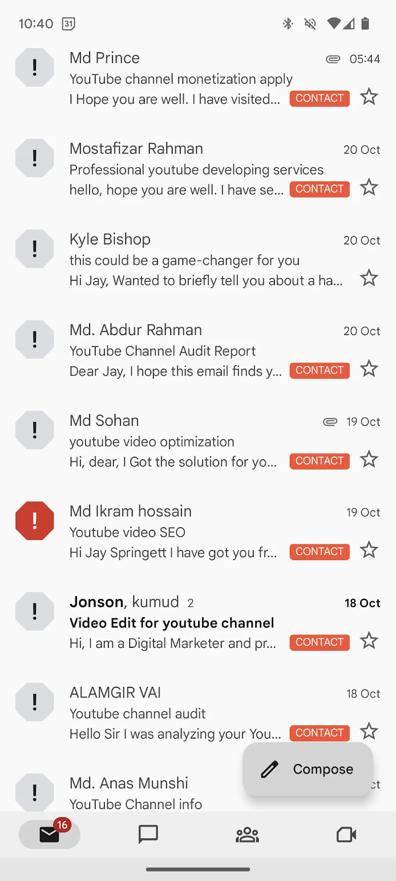 Smartphone screenshot of a Gmail inbox showing a list of solicitation emails for YouTube services, including subject lines like "YouTube channel monetization apply", "Professional youtube developing services", and "Youtube video SEO" from senders such as Md Prince and Mostafizar Rahman. Many items are marked with an orange CONTACT label and an exclamation mark icon.