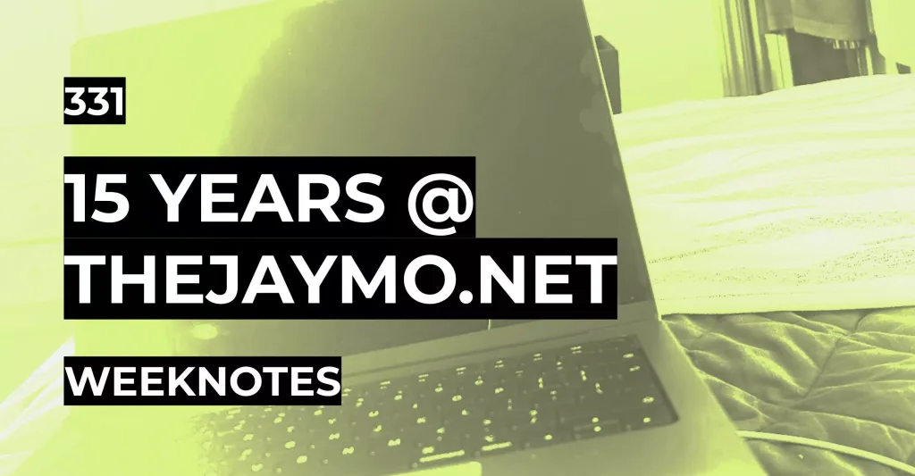 Featured image for Weeknotes 331: 15 Years @ thejaymo.net - A laptop on a bed with a bright yellow-green tint.