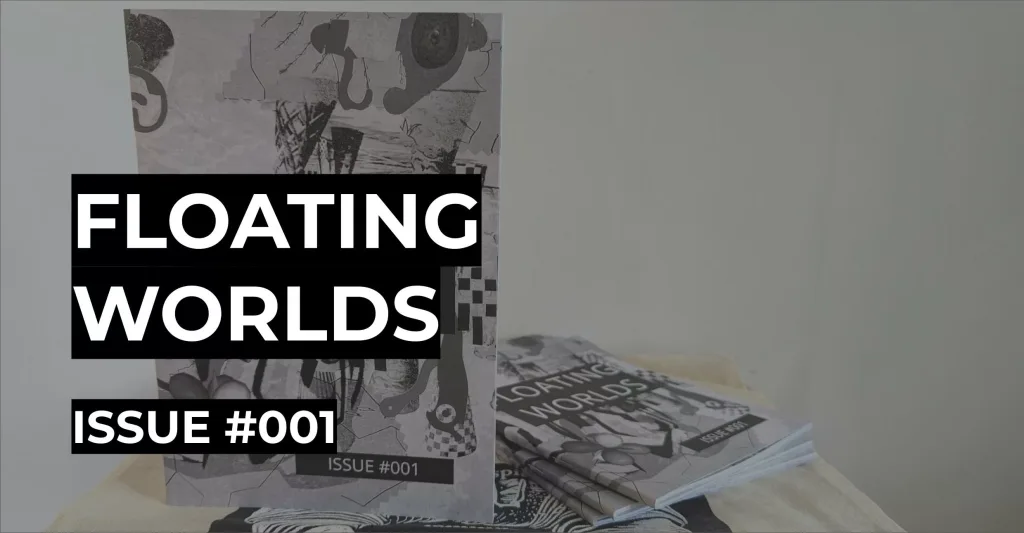 Floating Worlds