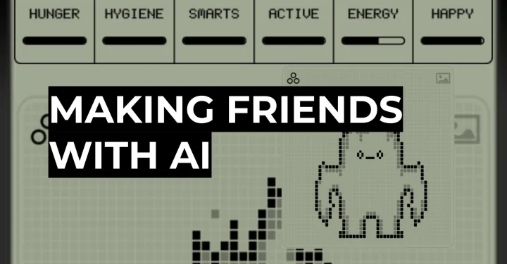 Making Friends with AI