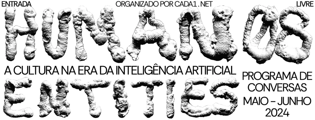 Featured image for Human Entities: A Cultura na Era da Inteligência Artificial - Textured white 3D typography for HUMAN08 ENTITIES.