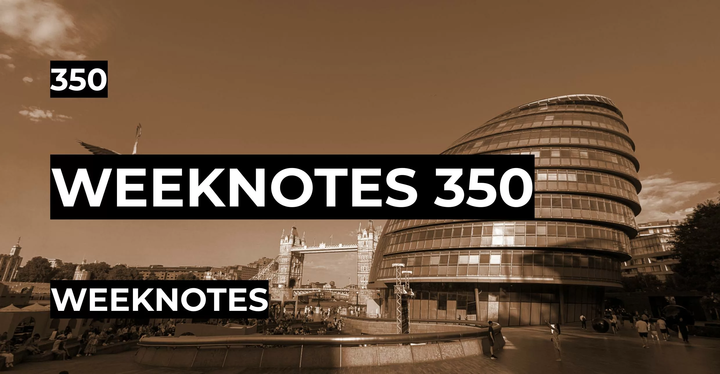 Weeknotes 350