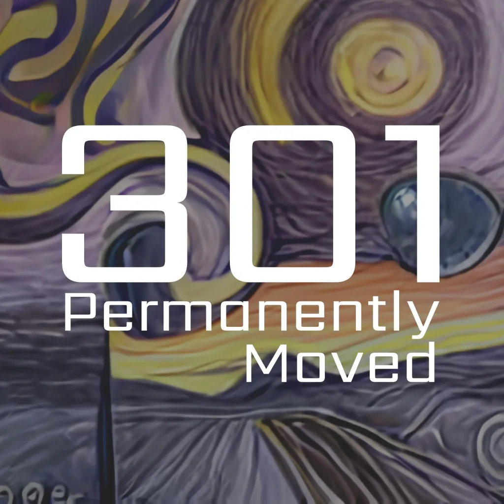 301 permanently moved podcast cover - Large white text reading 301 Permanently Moved over a swirling purple and yellow impressionist background.