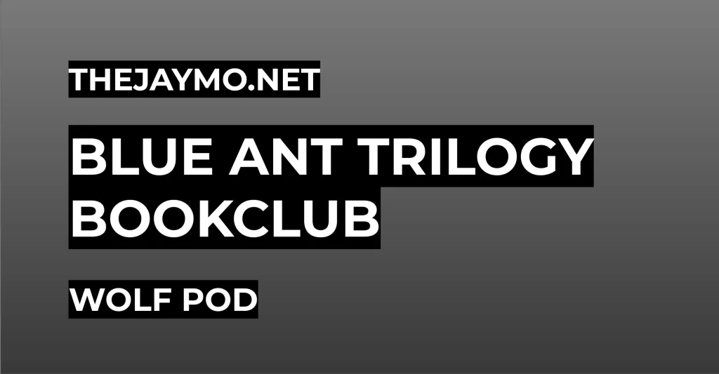 Blue Ant Trilogy | Wolf Pod