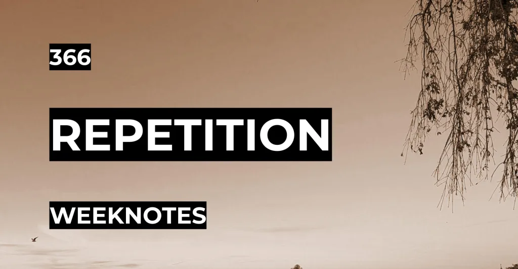 Repetition