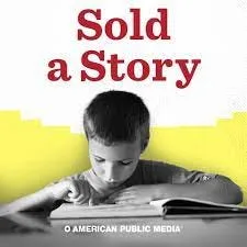 Sold a Story podcast cover - A monochrome young boy reading a book against a yellow and white background. Text: Sold a Story, American Public Media.