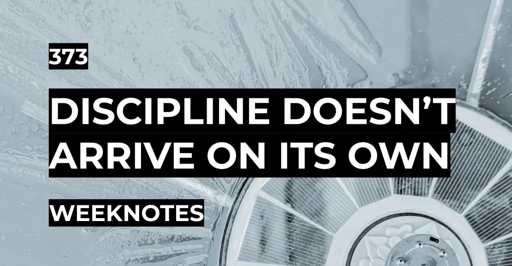 Featured image for Discipline Doesn't Arrive on Its Own - Weeknotes 373 over a blue-toned image of a mechanical fan and water droplets.