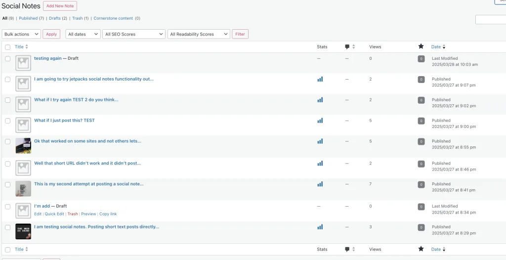 Screenshot of the WordPress dashboard showing a list of Social Notes. Post titles include testing again — Draft, I am going to try jetpacks social notes functionality out, and I am testing social notes. Posting short text posts directly. The table displays columns for Stats, Views, and Date.