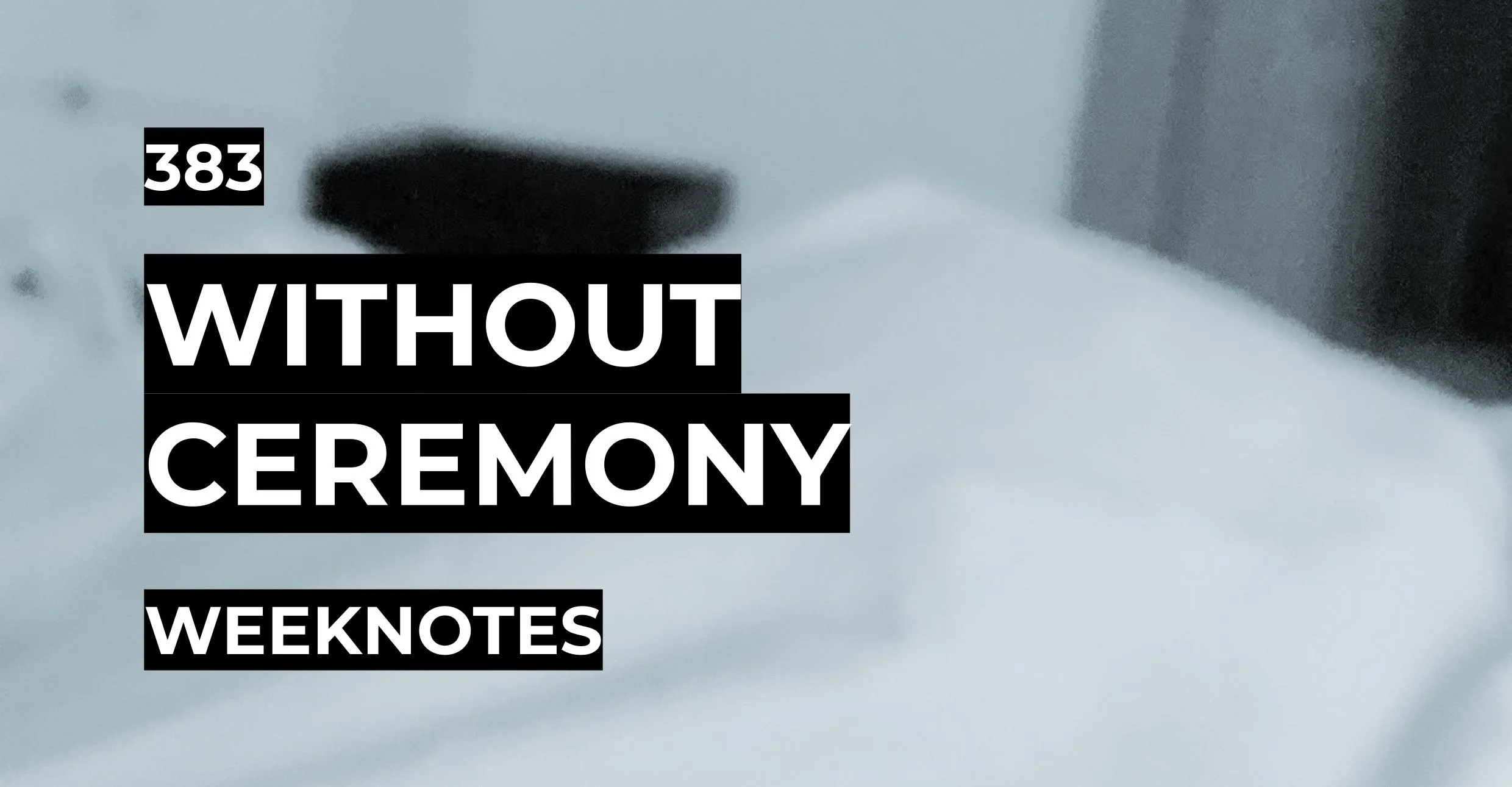 Without Ceremony