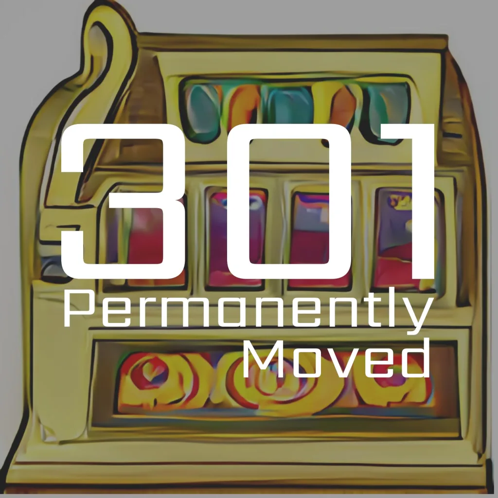 301 permanently moved podcast cover - A stylized golden slot machine illustration with white text reading 301 Permanently Moved.