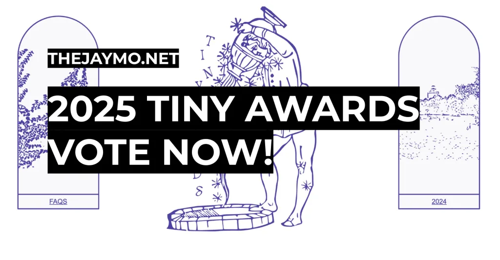 Vote Now for the 2025 Tiny Awards!