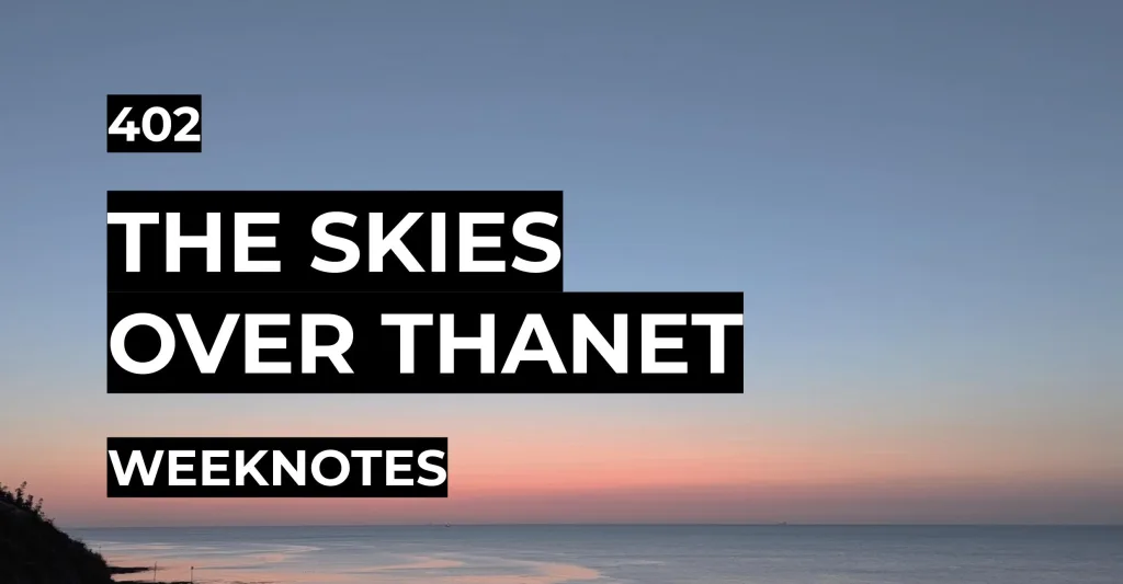 The Skies Over Thanet