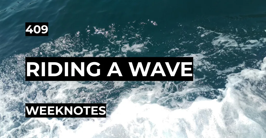 Riding A Wave