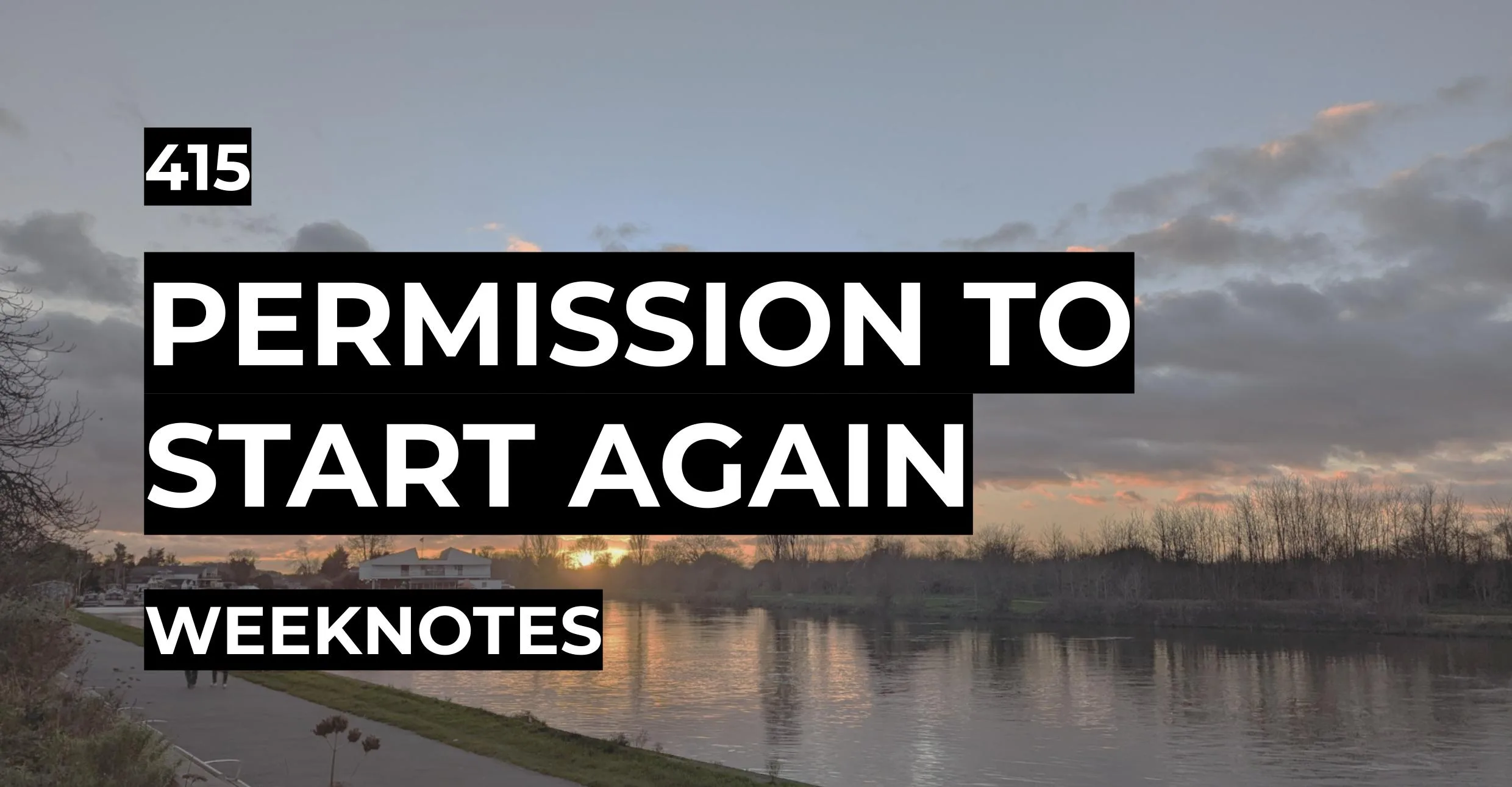 Permission To Start Again