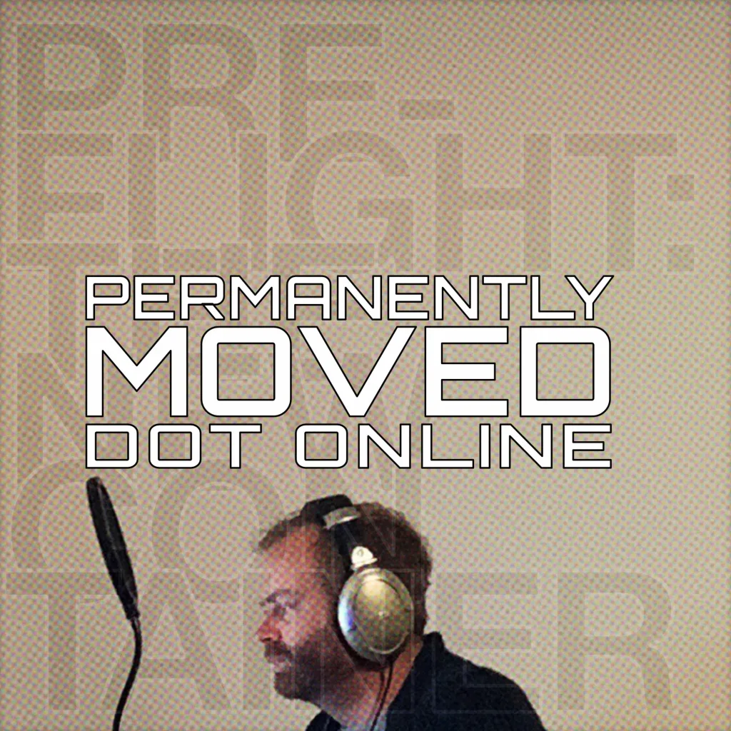 301 permanently moved podcast cover - A bearded man wearing headphones in profile before a microphone. Text reads: PRE-FLIGHT: THE MOON TAPER. PERMANENTLY MOVED DOT ONLINE.