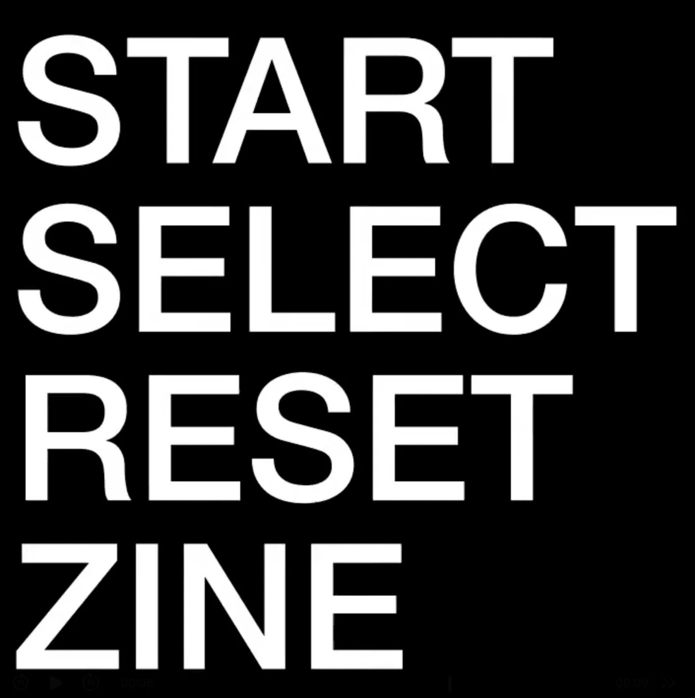 Start Select Reset zine cover
