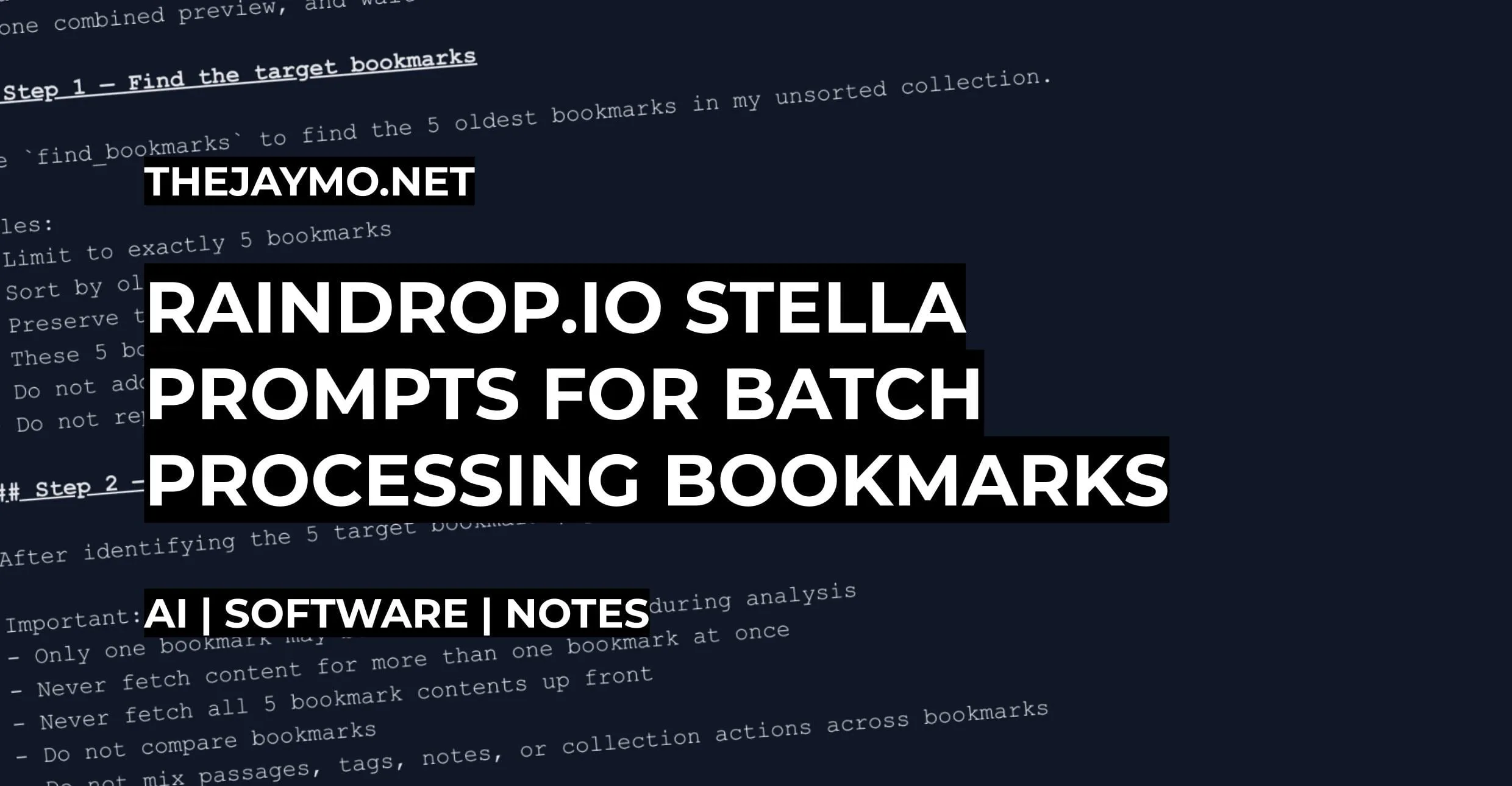 Raindrop.io Stella Prompts for Batch Processing Bookmarks